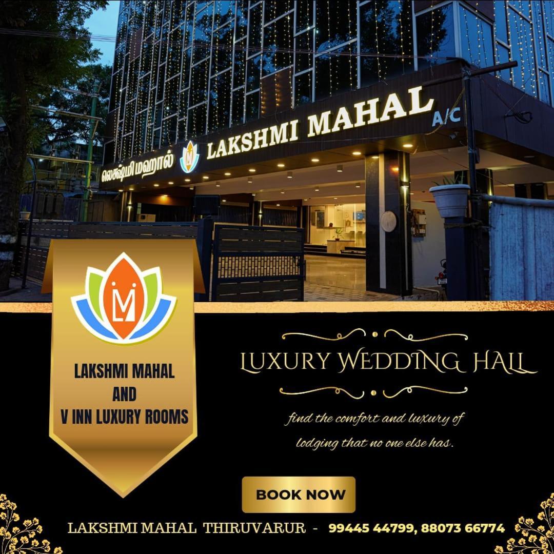 Lakshmi Mahal - V Inn Thiruvarur Exteriör bild